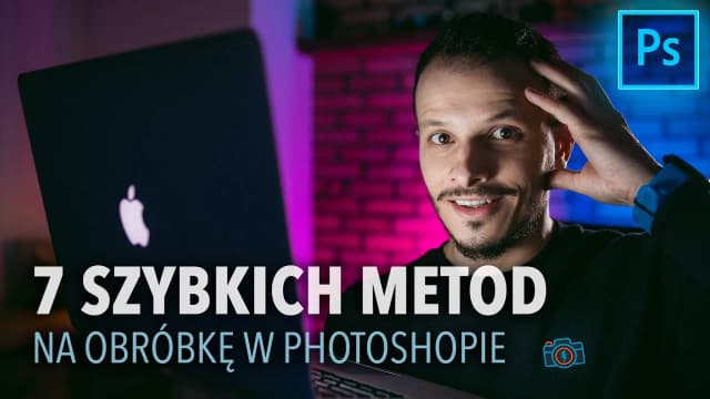 Jak obrobić zdjęcia w Photoshopie: proste triki, które zaskoczą Jak obrobić zdjęcia w Photoshopie: proste triki, które zaskoczą