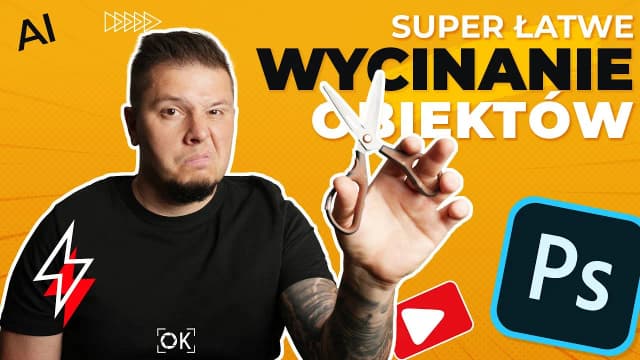 Jak wyciąć obraz w Photoshopie - proste techniki na idealne efekty Jak wyciąć obraz w Photoshopie - proste techniki na idealne efekty