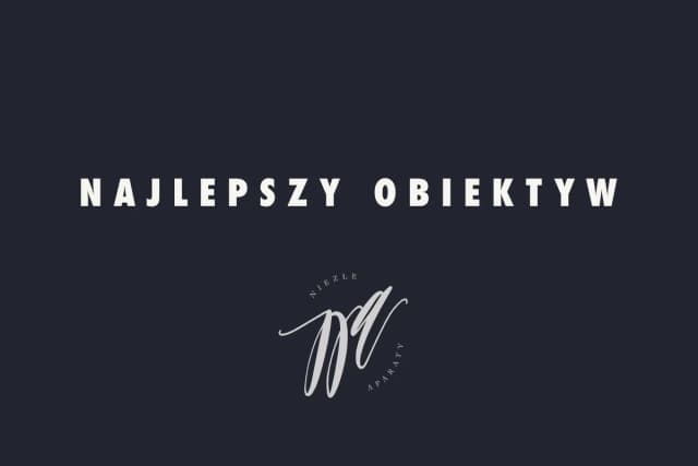 Jaki obiektyw do kościoła – najlepsze wybory na trudne warunki oświetleniowe Jaki obiektyw do kościoła – najlepsze wybory na trudne warunki oświetleniowe
